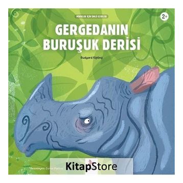 Gergedanın Buruşuk Derisi - Rudyard Kipling