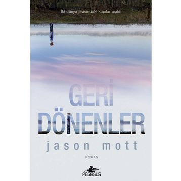 Geri Dönenler - Jason Mott