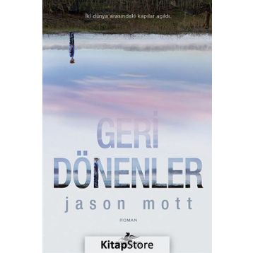 Geri Dönenler - Jason Mott