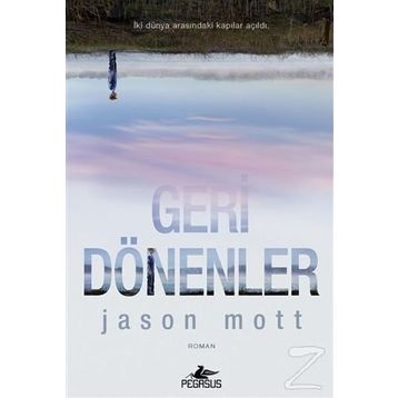 Geri Dönenler - Jason Mott