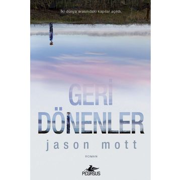 Geri Dönenler - Jason Mott