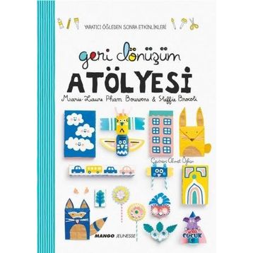 Geri Dönüşüm Atölyesi - Sandra Willauer