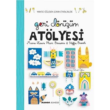 Geri Dönüşüm Atölyesi - Sandra Willauer