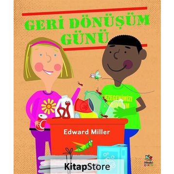 Geri Dönüşüm Günü - Edward Miller