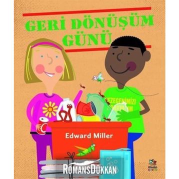 Geri Dönüşüm Günü - Edward Miller