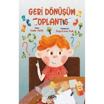 Geri Dönüşüm Toplantısı - Kader Varlık