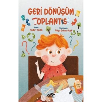 Geri Dönüşüm Toplantısı - Kader Varlık