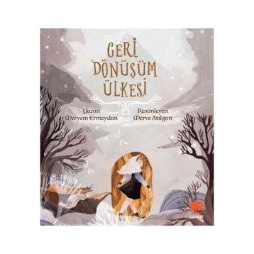 Geri Dönüşüm Ülkesi - Meryem Ermeydan