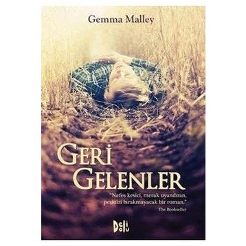 GERI GELENLER - GEMMA MALLEY