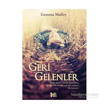 GERI GELENLER - GEMMA MALLEY