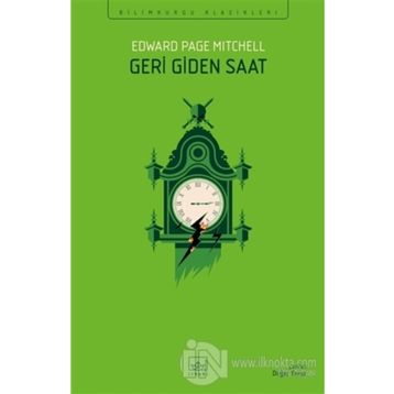 Geri Giden Saat - Edward Page Mıtchell