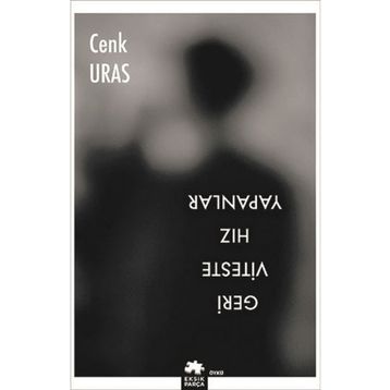 Geri Viteste Hız Yapanlar - Cenk Uras