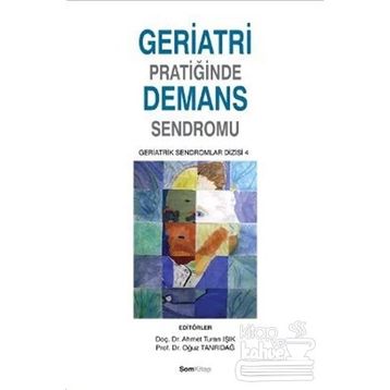 GERIATRI PRATIĞINDE DEMANS SENDROMU - GENEL