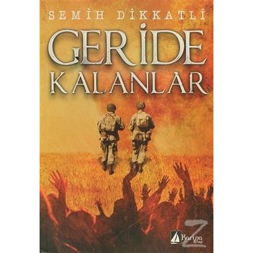 GERIDE KALANLAR - EROL ASLAN