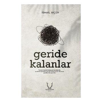 Geride Kalanlar Karakum Yayınevi