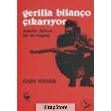 GERILLA BİLANÇO ÇIKARIYOR ARJANTIN BOLIVYA ŞİLİ VE URUGUAY - GABY WEBER