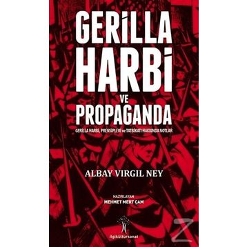 Gerilla Harbi Ve Propaganda - Albay Virgil Ney