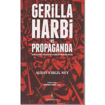 Gerilla Harbi Ve Propaganda - Albay Virgil Ney