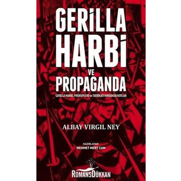 Gerilla Harbi Ve Propaganda - Albay Virgil Ney