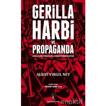 Gerilla Harbi Ve Propaganda - Albay Virgil Ney