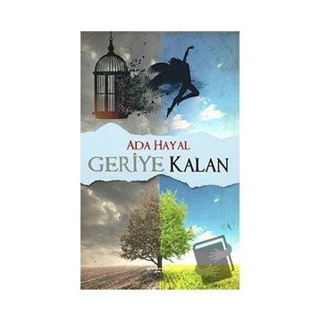 Geriye Kalan - Makbule Abalı