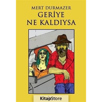 Geriye Ne Kaldıysa - Mert Durmazer