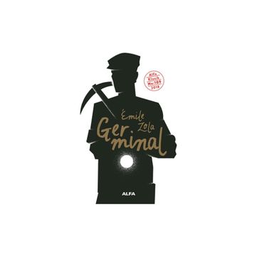 Germinal - Emile Zola