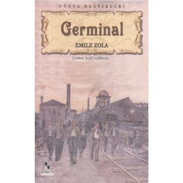 Germinal - Emile Zola
