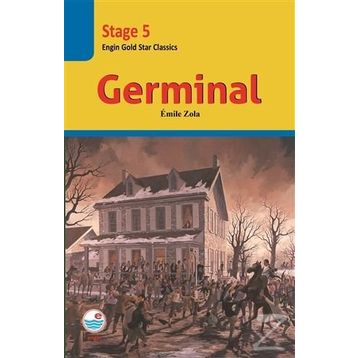 Germinal (Stage 5) CD'li - Emile Zola