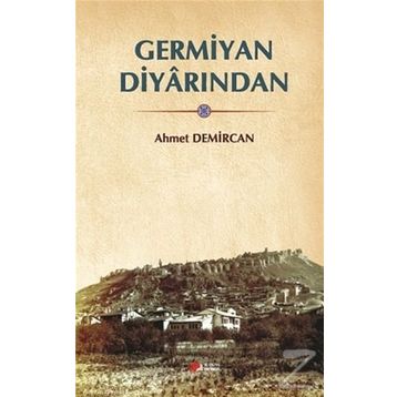 Germiyan Diyarından - Ahmet Demircan
