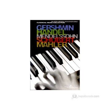 GERSHWIN, HANDEL, MENDELSSOHN, SCHUBERT, MAHLER - GENEL