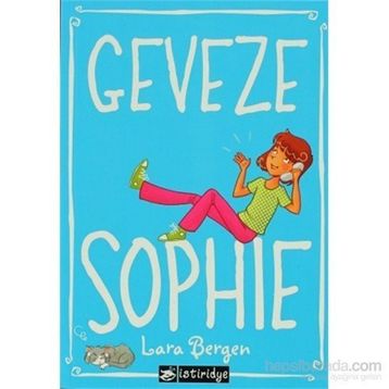 GEVEZE SOPHIE - LARA BERGEN