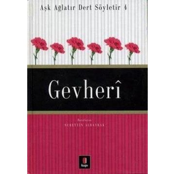 GEVHERI - NURETTIN ALBAYRAK