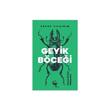 Geyik Böceği Recep Yıldırım