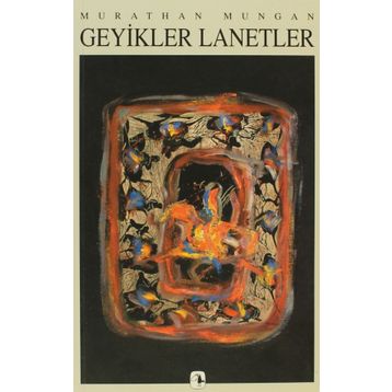 GEYIKLER LANETLER - MURATHAN MUNGAN
