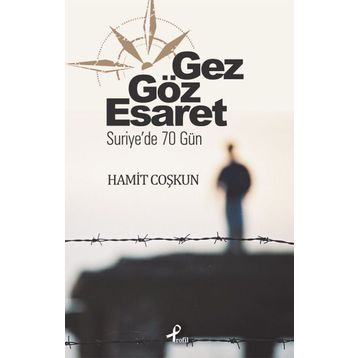 Gez Göz Esaret - Hamit Coşkun