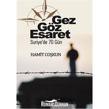 Gez Göz Esaret - Hamit Coşkun