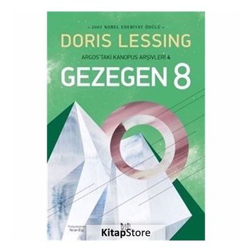 Gezegen 8 Temsilcisinin Oluşturulması - Doris Lessing