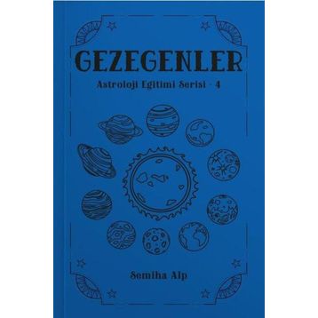 Gezegenler Astroloji Eğitimi Serisi 4 Semiha Alp
