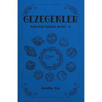 Gezegenler Astroloji Eğitimi Serisi 4 Semiha Alp
