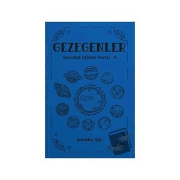 Gezegenler Astroloji Eğitimi Serisi 4 Semiha Alp