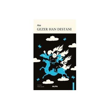 Gezer Han Destanı - Alai