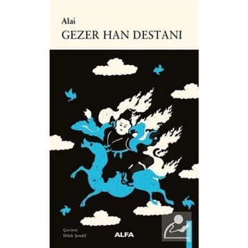 Gezer Han Destanı - Alai