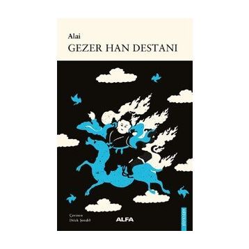 Gezer Han Destanı - Alai