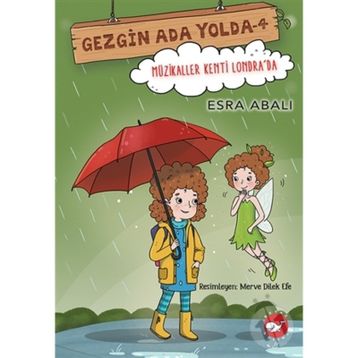 Gezgin Ada Yolda- 4 - Esra Abalı