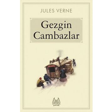 Gezgin Cambazlar - Jules Verne