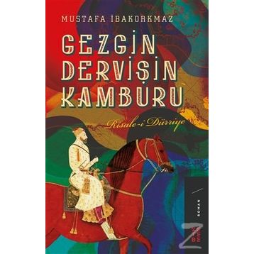 Gezgin Dervişin Kamburu - Mustafa İbakorkmaz
