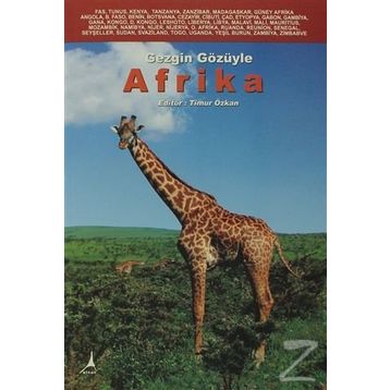 GEZGIN GÖZÜYLE AFRIKA - TIMUR ÖZKAN