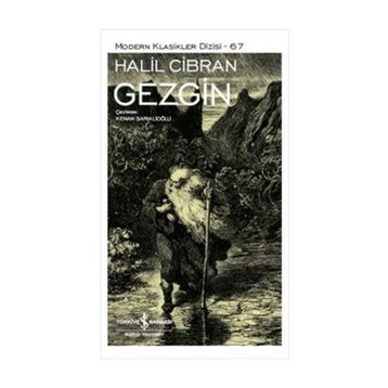GEZGIN - HALIL CIBRAN