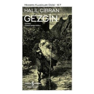 GEZGIN - HALIL CIBRAN